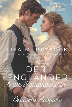 Der Engländer & die Romanautorin (Lied der Prärie)