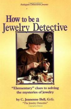 Paperback How to Be a Jewelry Detective Book