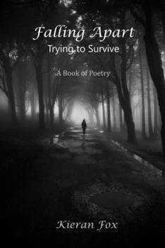 Paperback Falling Apart: Trying to Survive Book