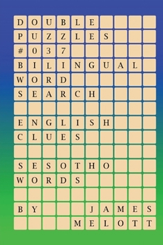 Paperback Double Puzzles #037 - Bilingual Word Search - English Clues - Sesotho Words Book