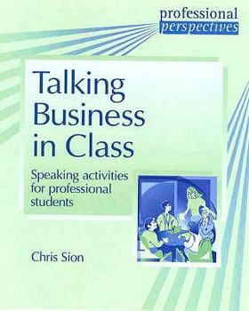 Talking Business in Class - Book  of the Professional Perspectives