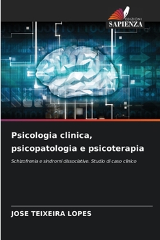 Paperback Psicologia clinica, psicopatologia e psicoterapia [Italian] Book