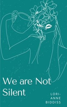 Paperback We are Not Silent Book