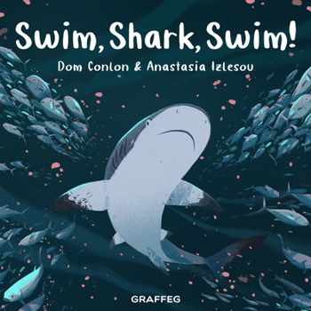 Paperback Swim, Shark, Swim! Book
