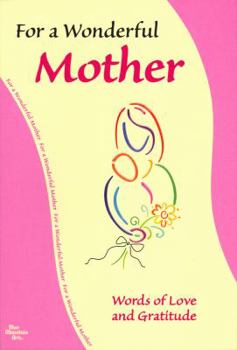 Paperback For My Wonderful Mother Book