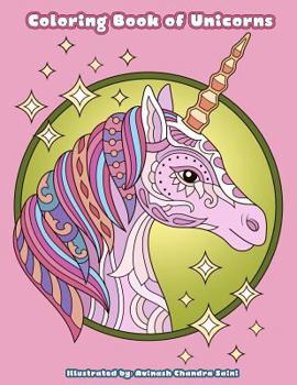 Paperback Coloring Book of Unicorns: Unicorn Coloring Book for Adults, Teens and Tweens Book