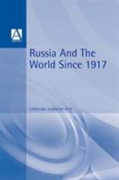 Paperback Russia and the World 1917-1991 Book