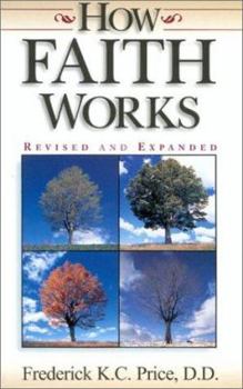 Paperback How Faith Works Book