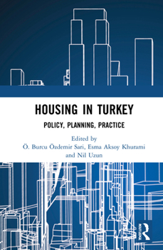 Hardcover Housing in Turkey: Policy, Planning, Practice Book