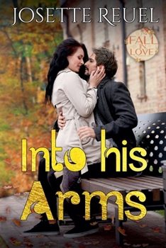 Paperback Into His Arms Book