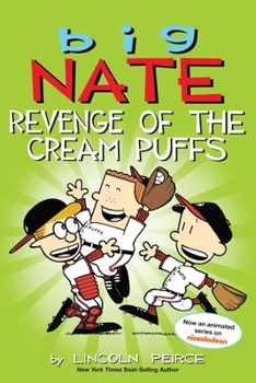Paperback Big Nate: Revenge of the Cream Puffs: Volume 15 Book