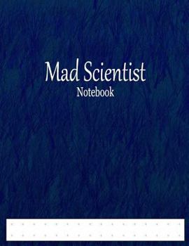 Paperback Mad Scientist Notebook: 1/2" Cross Grid Graph Ruled Book