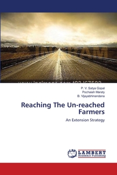 Paperback Reaching The Un-reached Farmers Book