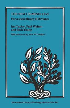 Paperback The New Criminology (International Library of Sociology) Book