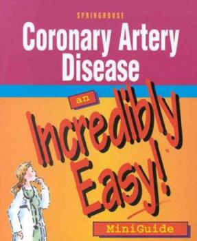 Paperback Coronary Artery Disease: An Incredibly Easy! Miniguide Book