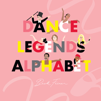 Hardcover Dance Legends Alphabet Book