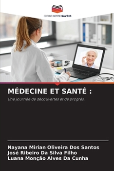 Médecine Et Santé (French Edition)