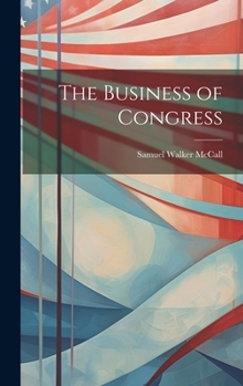 Hardcover The Business of Congress Book