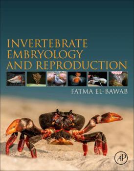 Paperback Invertebrate Embryology and Reproduction Book