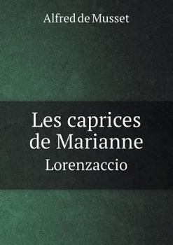 Les Caprices de Marianne Lorenzaccio