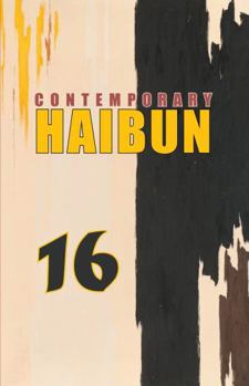 Paperback Contemporary Haibun Volume 16 Book