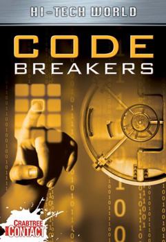 Library Binding Hi Tech World: Code Breakers Book
