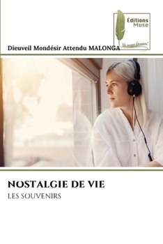 Paperback Nostalgie de Vie [French] Book
