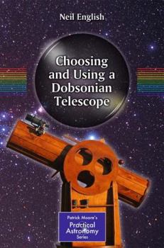 Paperback Choosing and Using a Dobsonian Telescope Book