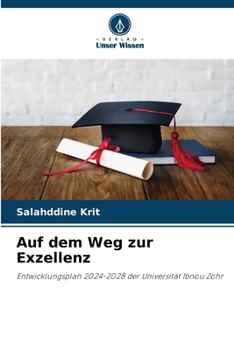 Paperback Auf dem Weg zur Exzellenz [German] Book