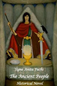 Paperback The Ancient People: Historical Novel Book