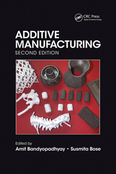 Paperback Additive Manufacturing, Second Edition Book