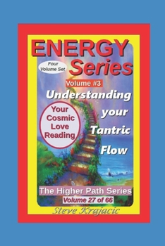Paperback The Higher Path Series, Volume 27: Energy Series, Your Tantric Reading Book