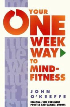 Paperback Your One Week Way to Mind Fitness Book