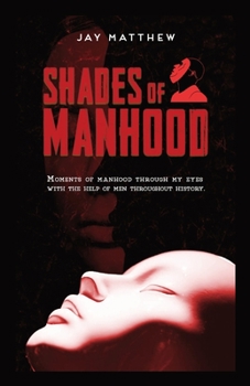 Paperback Shades of Manhood Book