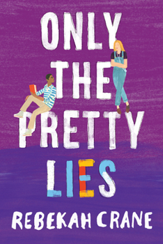 Hardcover Only the Pretty Lies Book
