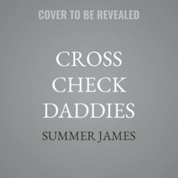 MP3 CD Cross Check Daddies: A Reverse Harem Hockey Romance (Miami Icemen) Book