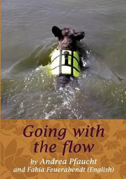 Paperback Going with the flow: English version Book