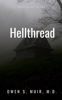 Paperback Hellthread: Collected Poems Book