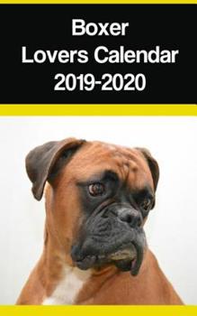Paperback Boxer Lovers Calendar 2019-2020 Book