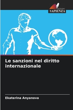 Paperback Le sanzioni nel diritto internazionale [Italian] Book