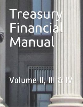 Paperback Treasury Financial Manual: Volume II, III & IV Book