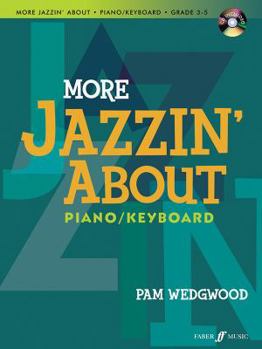 Paperback More Jazzin' about for Piano / Keyboard: Book & CD Book