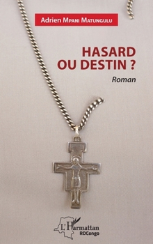 Paperback Hasard ou destin ? [French] Book