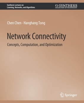 Paperback Network Connectivity: Concepts, Computation, and Optimization Book