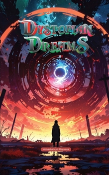 Paperback Dystopian Dreams Book