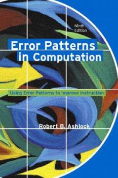 Paperback Error Patterns in Computation: Using Error Patterns to Improve Instruction Book