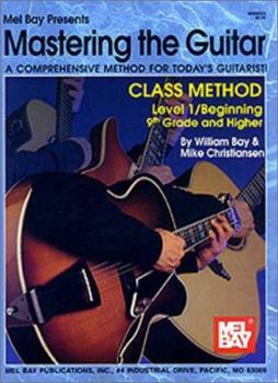 Paperback Mastering the Guitar Class Method 9th Grade & Higher Book