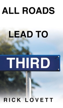 Hardcover All Roads Lead to Third Book