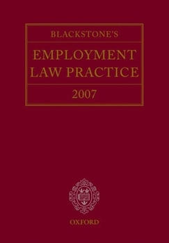Paperback Blackstone's Employment Law Practice 2007 Book