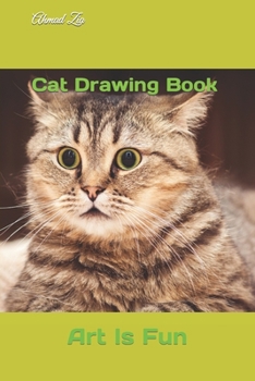 Paperback Cat Drawing Book: Art Is Fun Book
